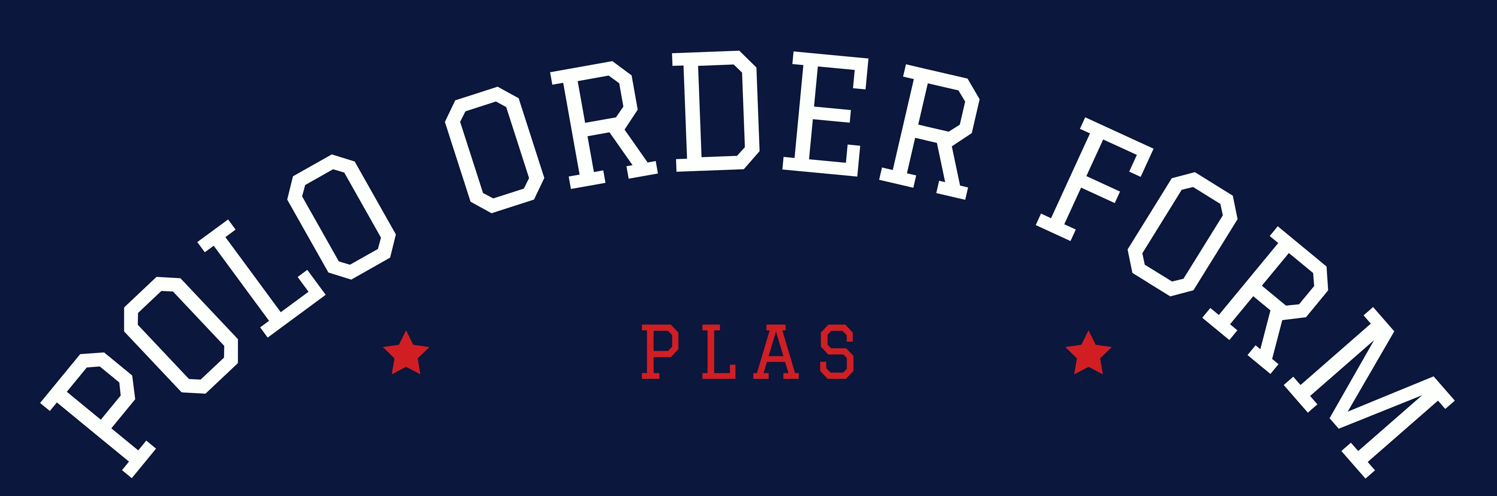 PLAS Polo Order Form banner