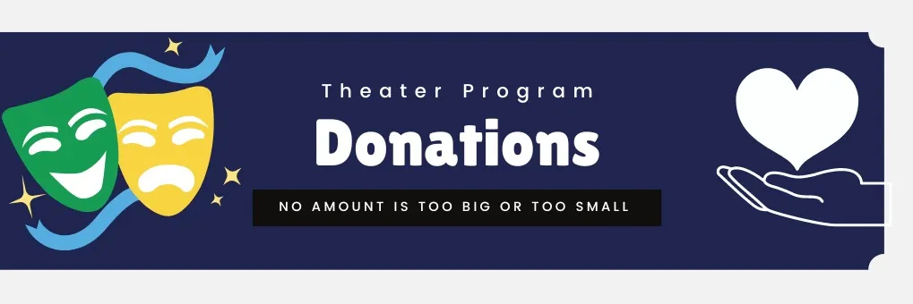 Theater Education Program Donations banner