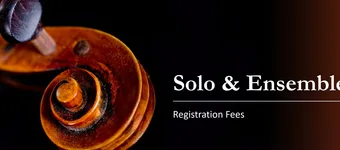 Solo & Ensemble Registration Fee banner