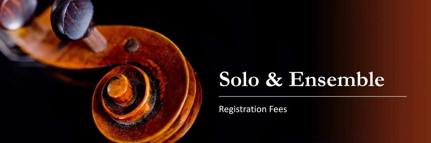 Solo & Ensemble Registration Fee banner