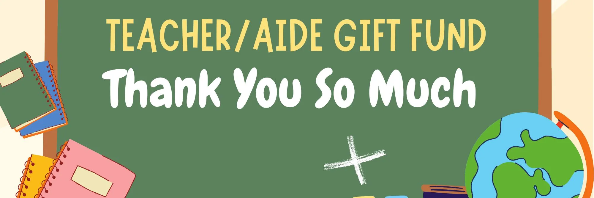 Teacher/Aide Gift Fund banner