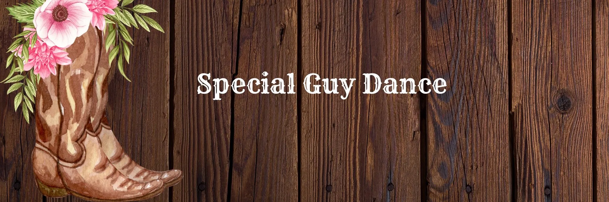 My Special Guy Father-Daughter Dance banner