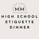 TEEN ETIQUETTE DINNER: SEPT 11th, 2025