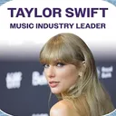 Taylor Swift: Music Industry Leader