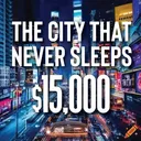 THE CITY THAT NEVER SLEEPS $15,000+ Sponsorship 