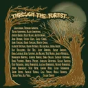 2022 Through the Forest Show Shirt