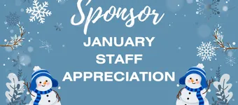 Sponsor January Staff Appreciation banner