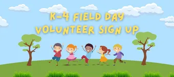 2025 DES K-4 Field Day Sign Up Round 1 9AM banner