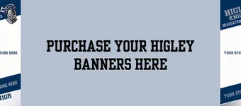 Higley Senior Banners Class of 2025 banner