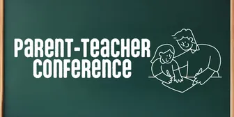 Teacher Conferences - Grab a time with your teacher banner