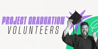 Project Graduation Volunteers banner