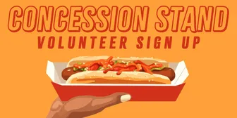 Concession Stand Volunteer Sign Up banner