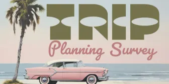 Trip Planning Survey banner