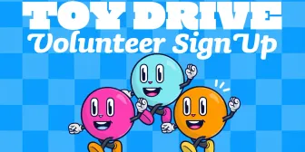 Toy Drive Volunteer Sign Up banner