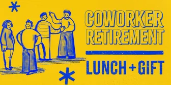 Coworker Retirement Lunch + Gift banner