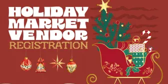 Holiday Market Vendor Registration banner