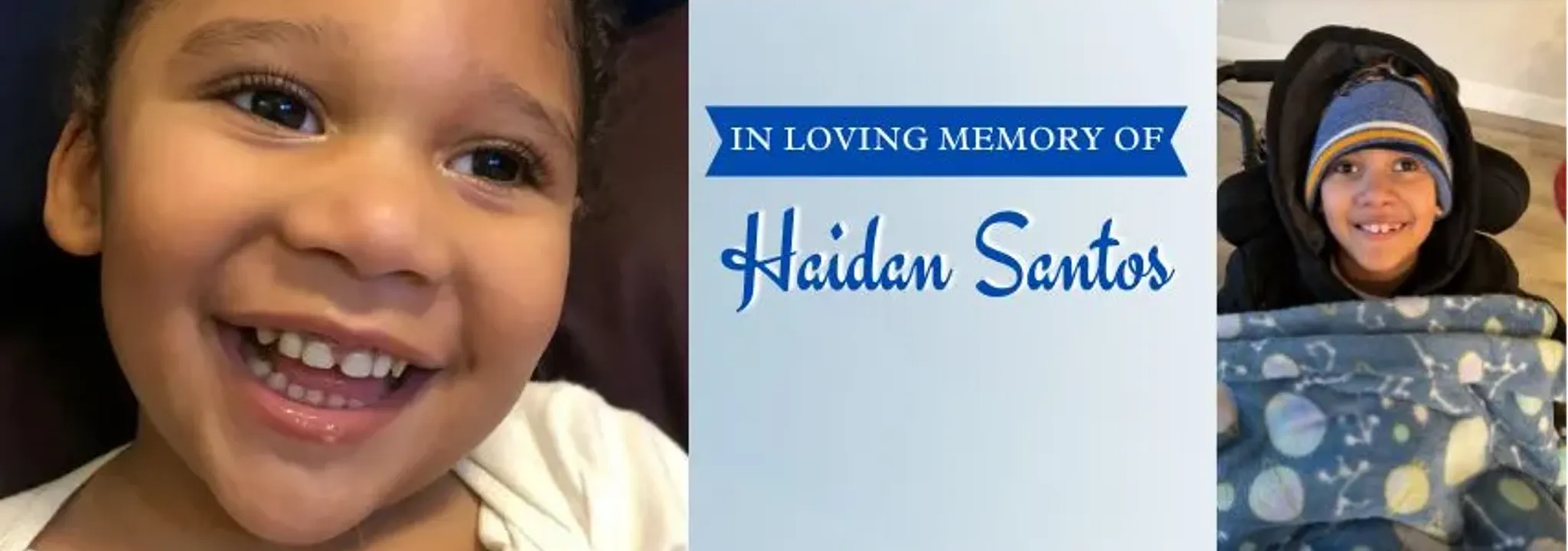 In Loving Memory of Haidan Santos - Cheddar Up