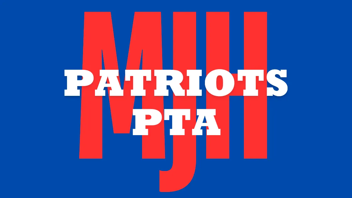 MJH Patriots' PTA Memberships & Donations banner