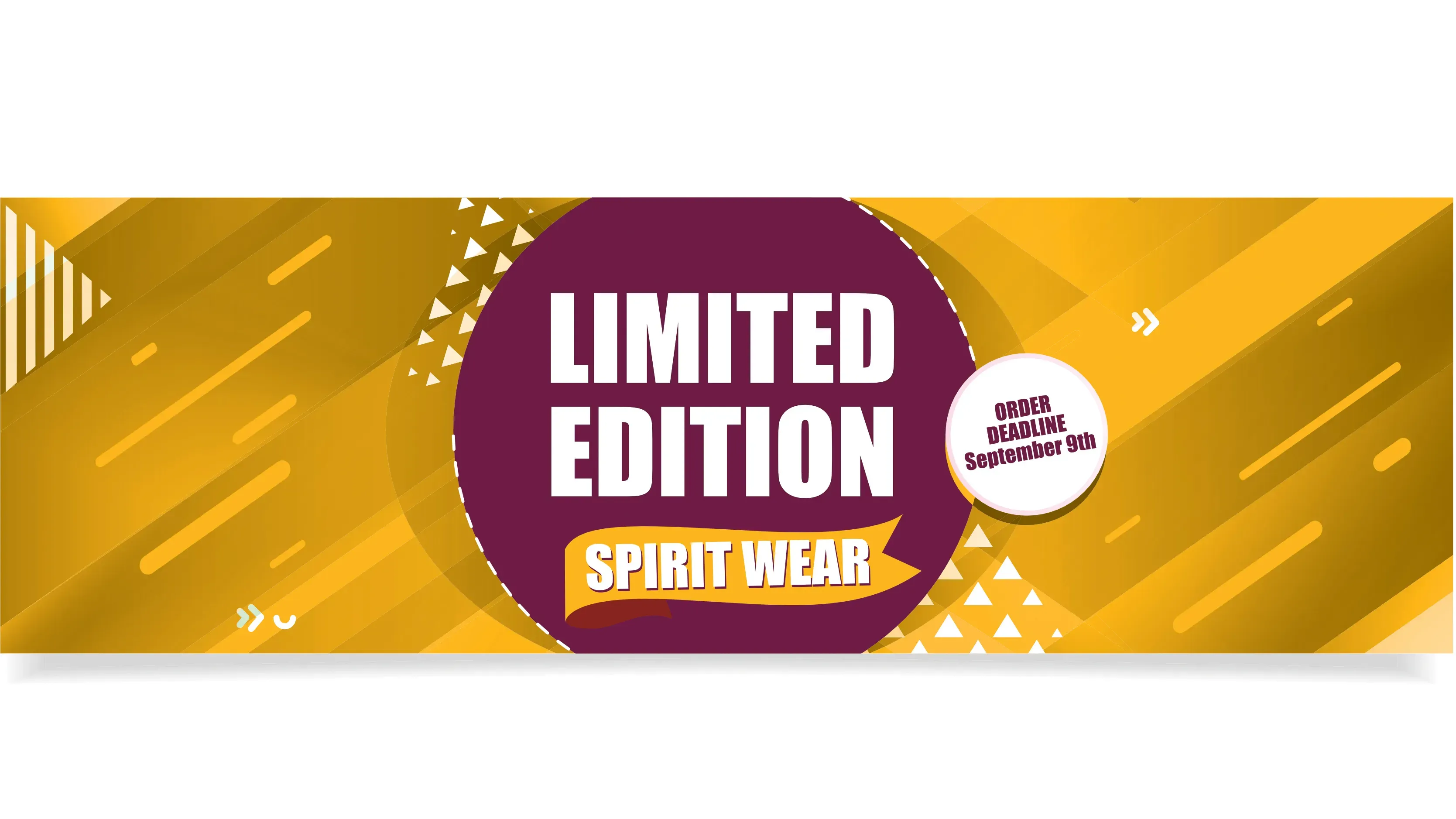 Limited Edition Spirit Wear 2025 banner
