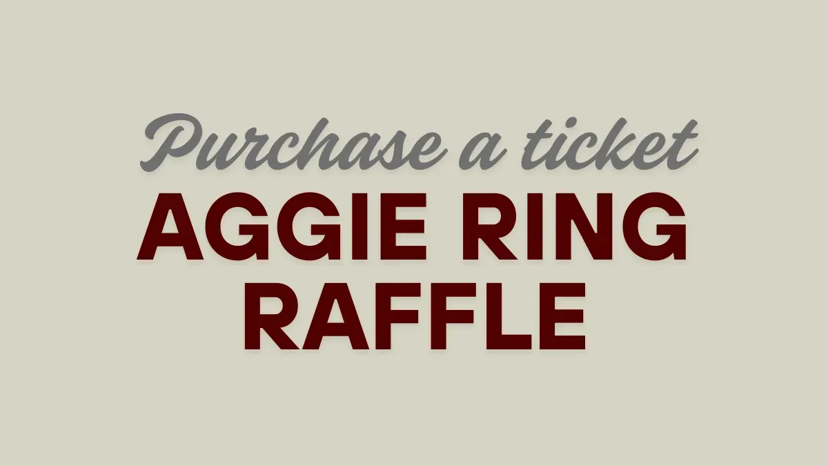 Raffle: Aggie Ring banner