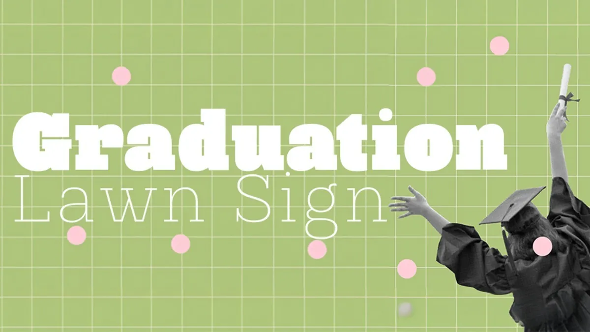 Graduation Lawn Signs banner