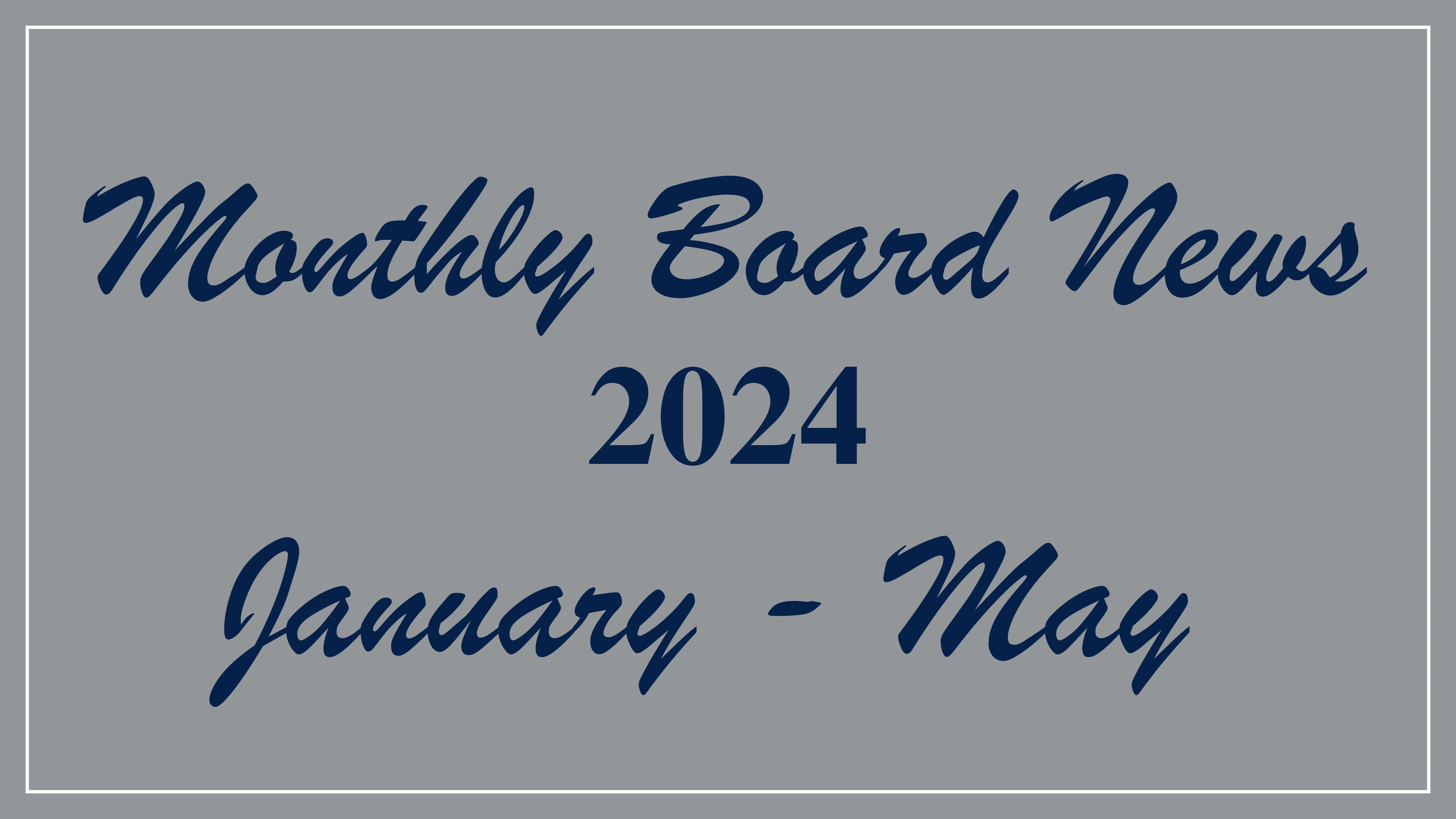 Monthly News: 2024 January - May  banner