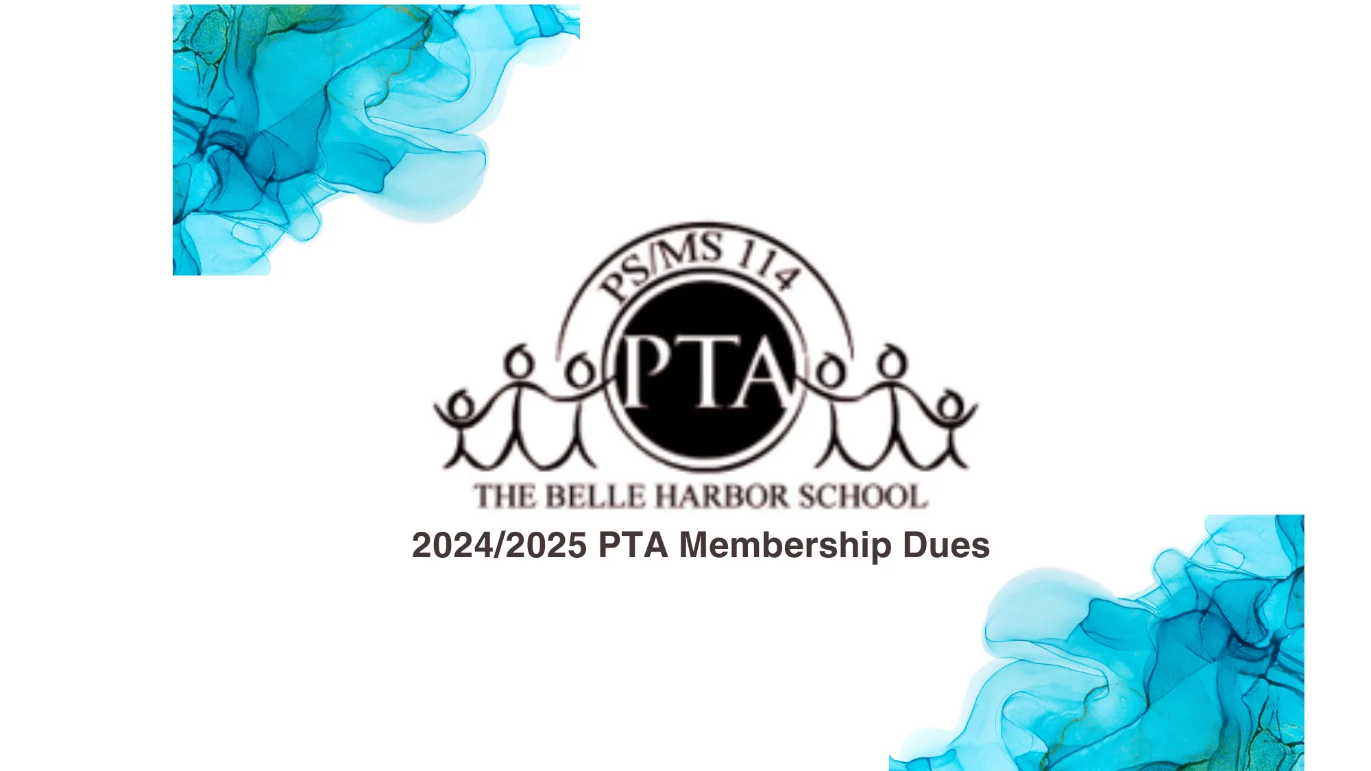 PS/MS 114 PTA MEMBERSHIP DUES 2024/2025 banner