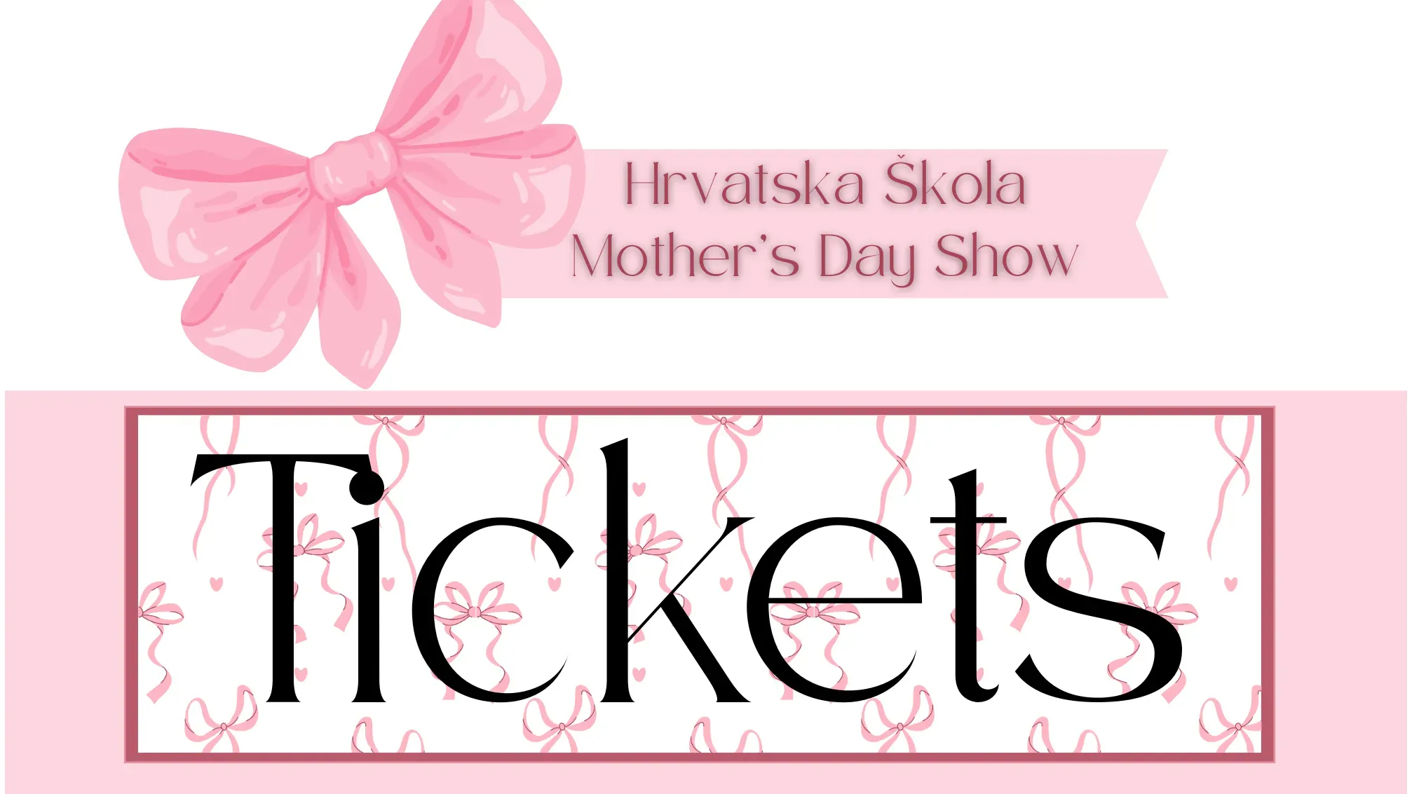 Mother's Day Show Tickets banner