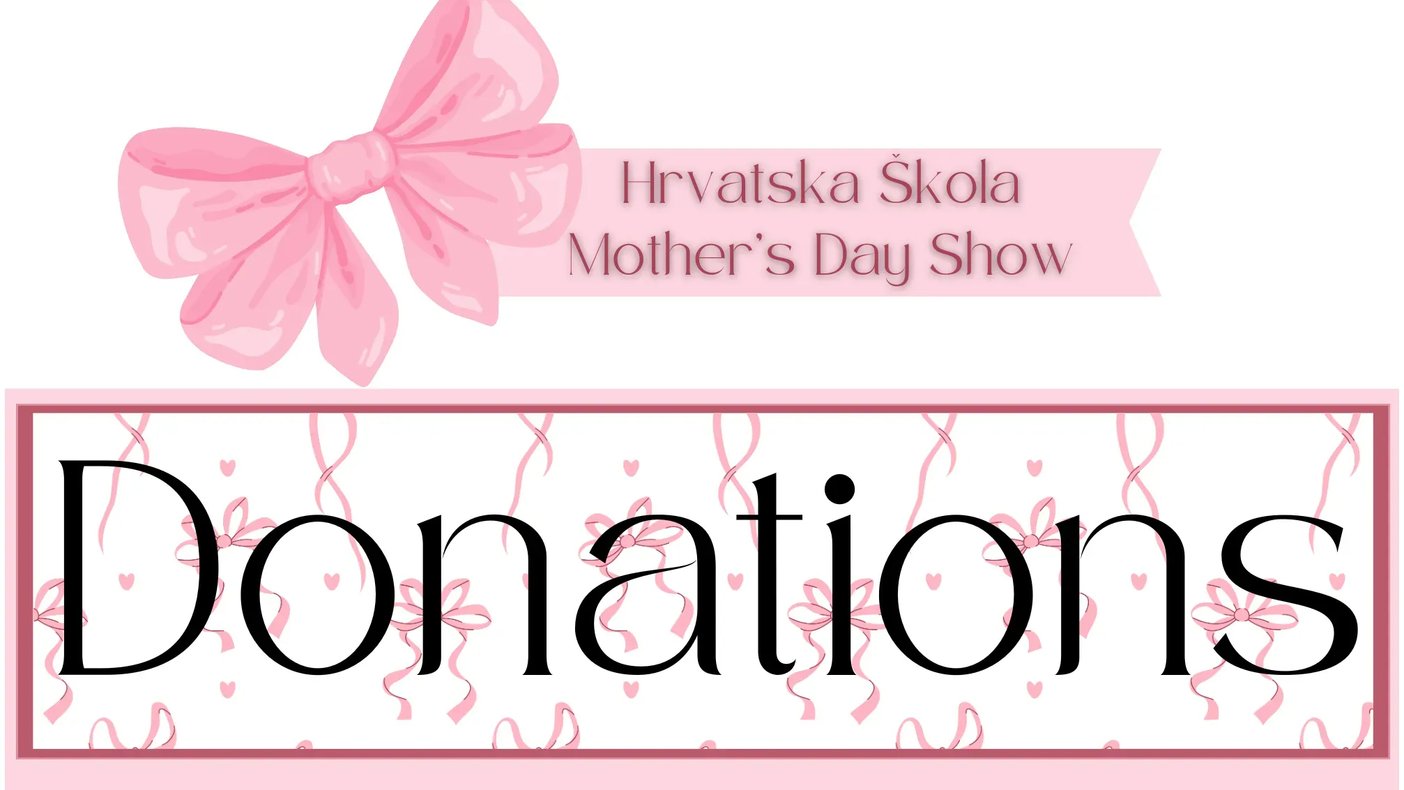 Mother's Day Show Donation's  banner