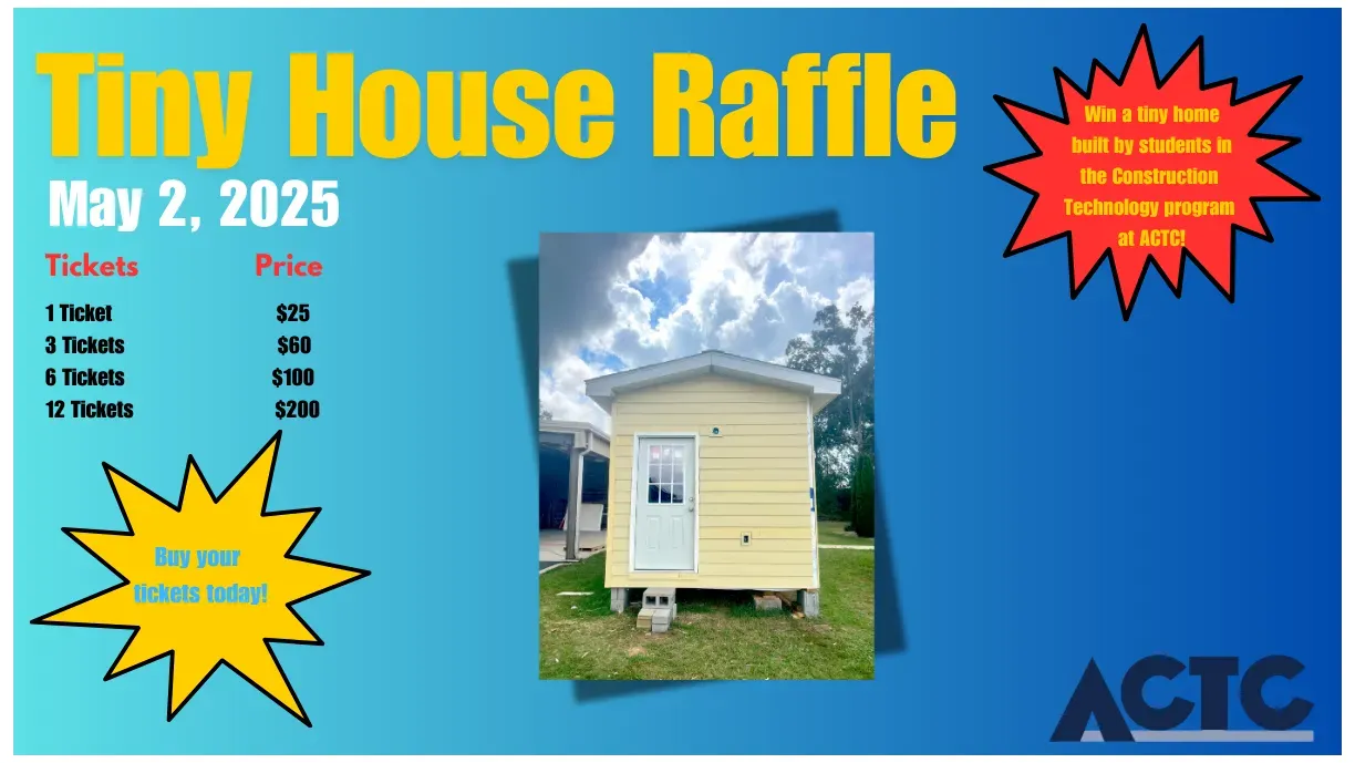 ACTC Tiny House Raffle banner