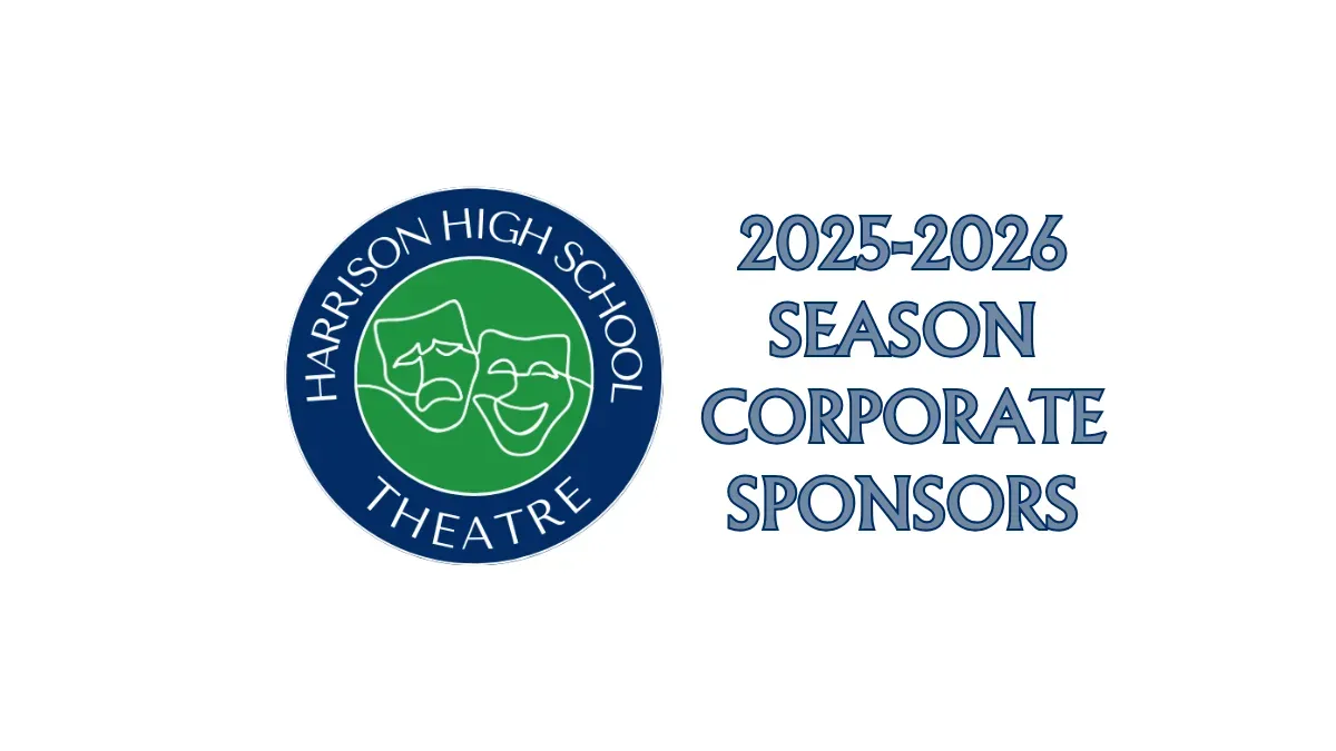 Corporate Sponsorship 2025 - 2026 Harrison Theatre banner