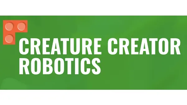 Creature Creator Robotics Club, Grades 3-5 (Tuesdays)  banner