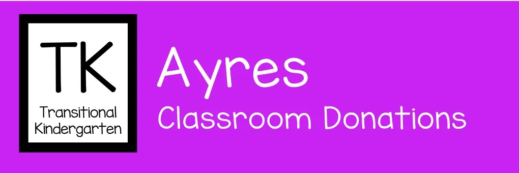 TK - Mrs. Ayres' TK Class banner