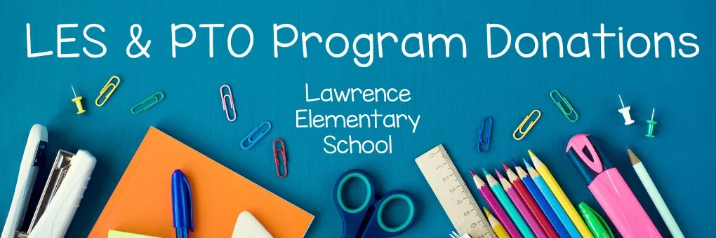 LES and PTO Program Donations banner