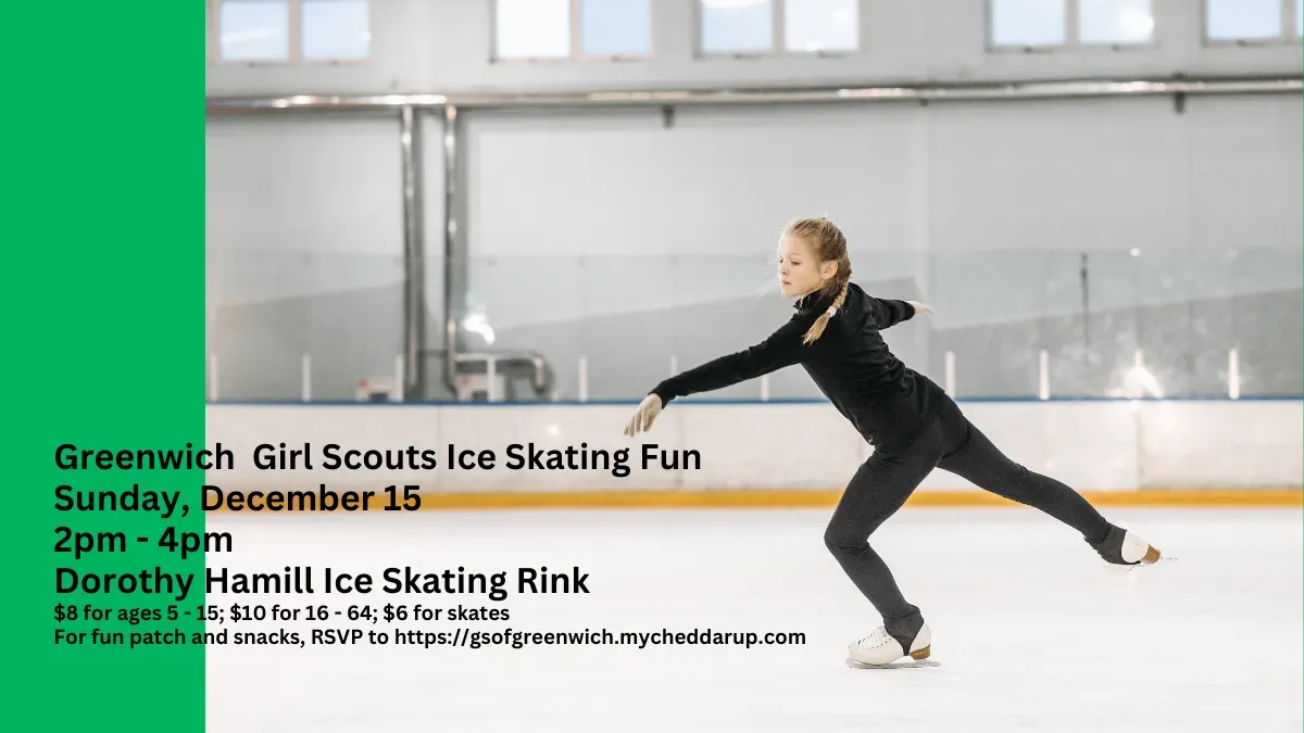Greenwich Girl Scouts Ice Skating Fun (12/15/24) banner