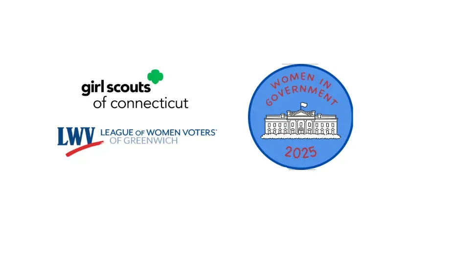 Greenwich Girl Scouts and LWV Greenwich co-present Women in Government (4/6/25) banner