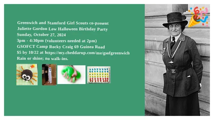 Greenwich and Stamford Girl Scouts Co-Present Juliette Gordon Low Halloween Birthday Party (10/27/24) banner