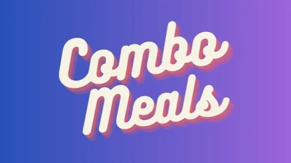 Combo Meals 25-26 banner