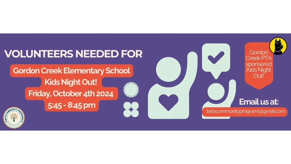 Volunteer Sign Up for Kids Night Out at Gordon Creek (Friday, October 4th 2024 from 5:45 - 8:45 pm) banner