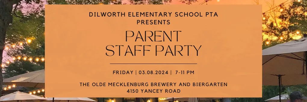 2024 Parent & Staff Party Tickets banner
