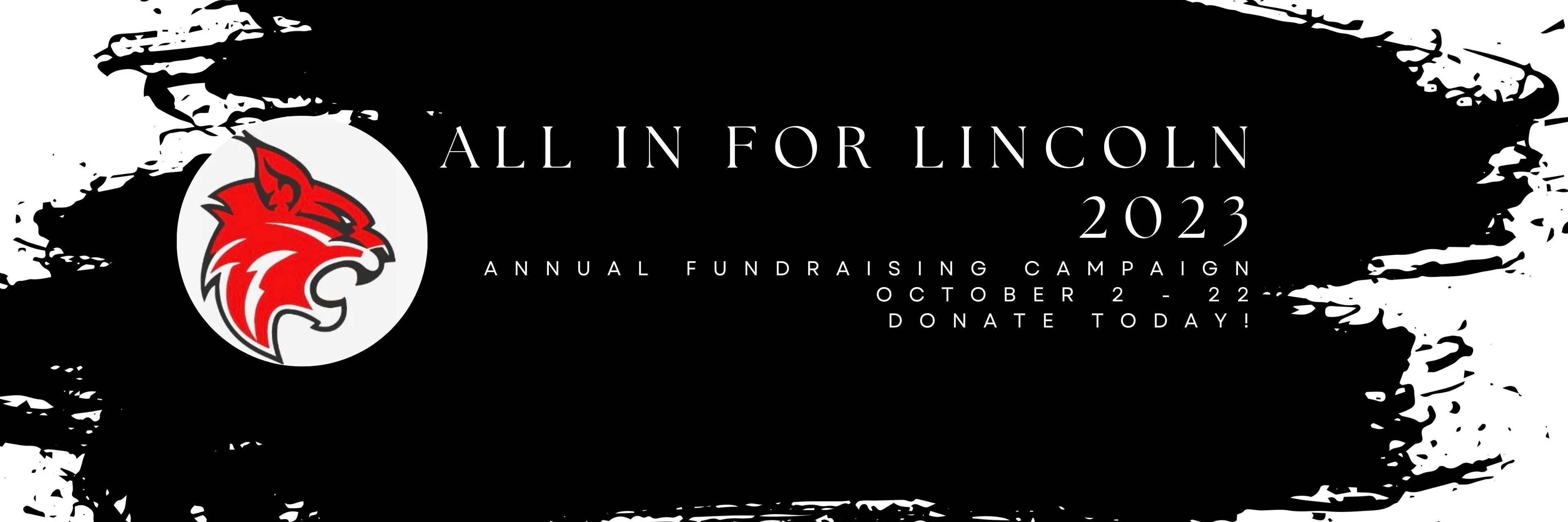 (2022) You can make a difference for ALL students at Lincoln by donating to the LHS PTSA banner