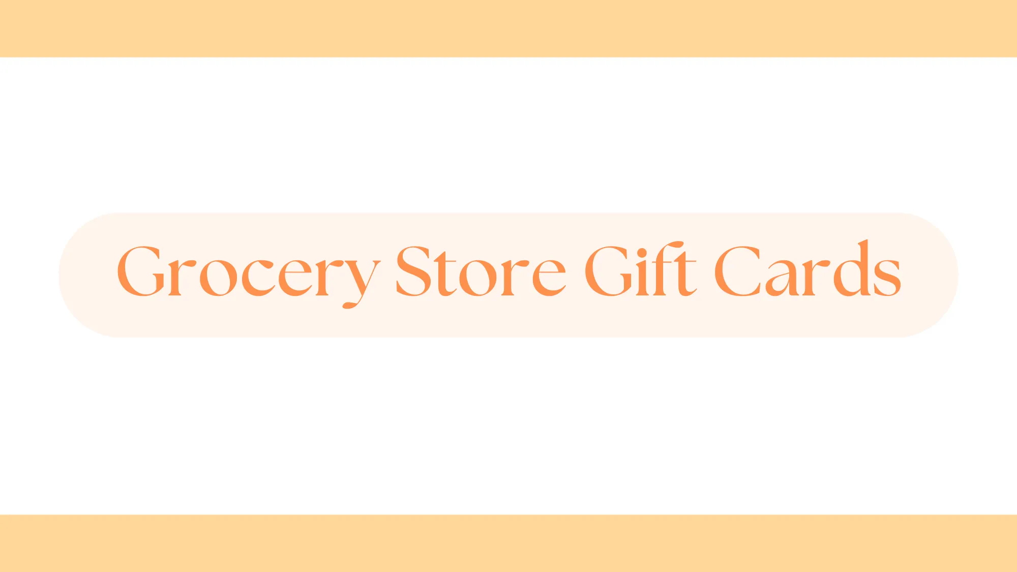 Grocery Store Gift Cards banner