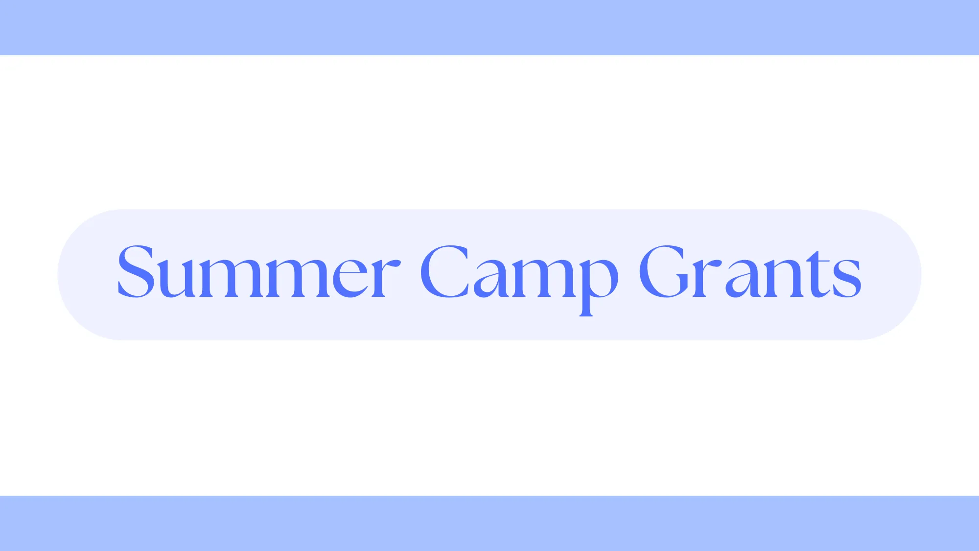 Summer Camp Grants banner