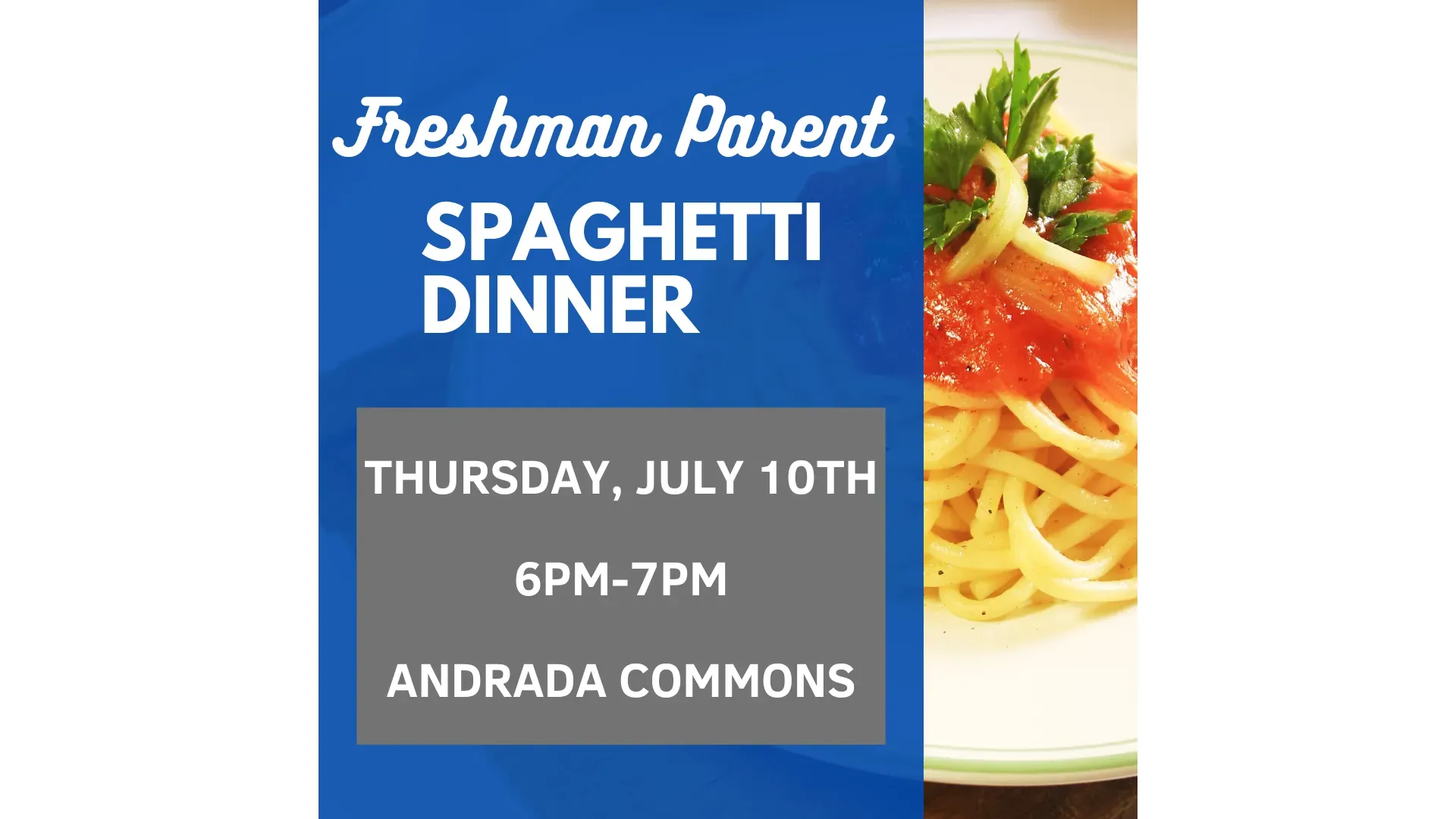 Freshman Parent Spaghetti Dinner (FREE) banner