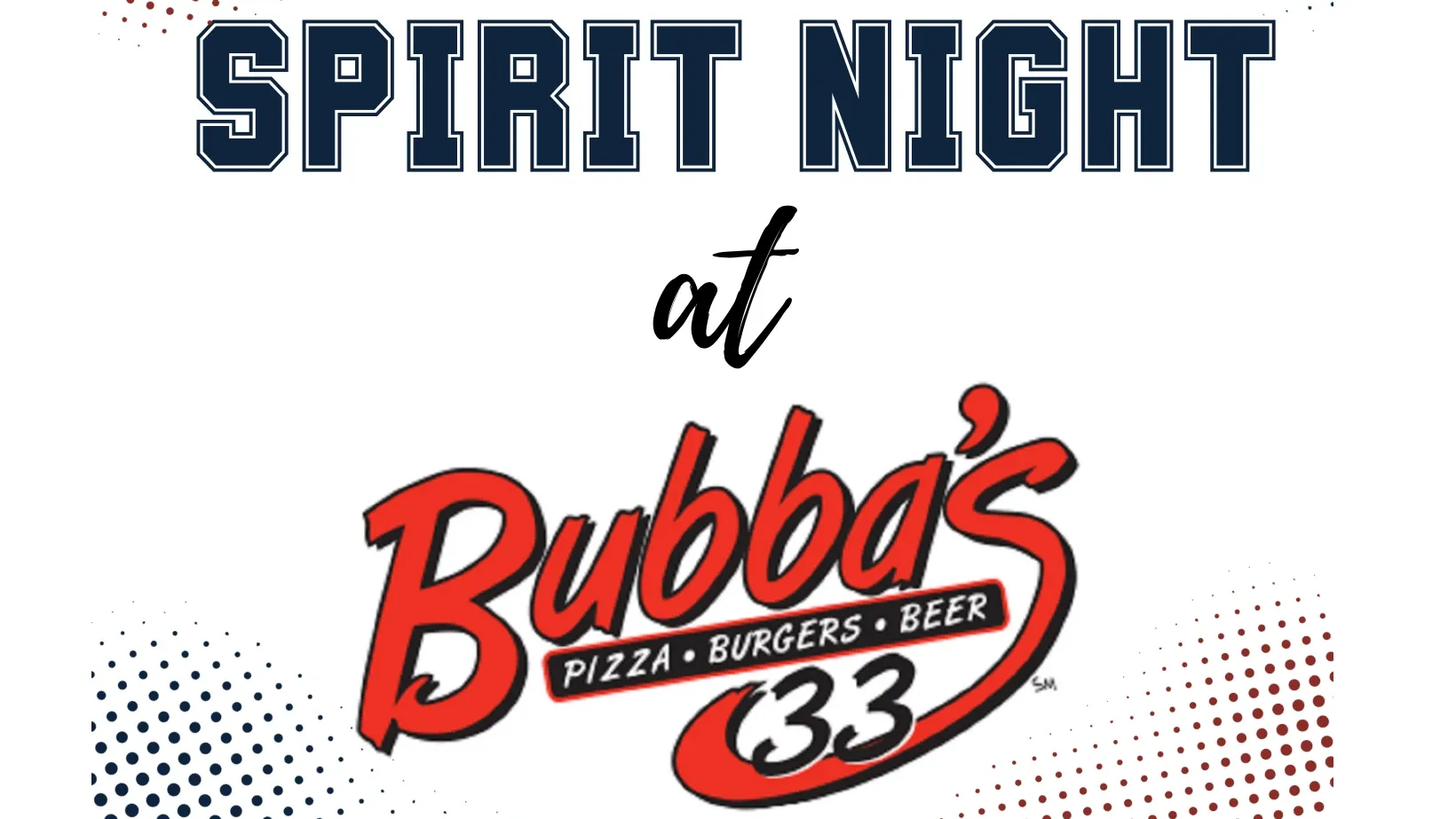SPIRIT NIGHT AT BUBBA'S 33 banner