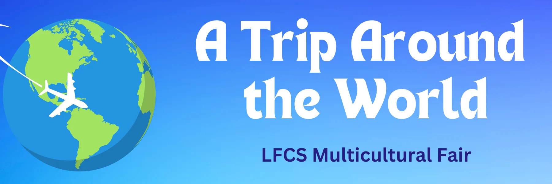 2024-25 LFCS Multicultural Fair banner